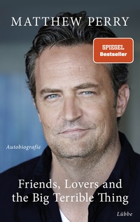 Abbildung von: Friends, Lovers and the Big Terrible Thing - Lübbe