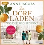 Cover: Der Dorfladen - Wo der Weg beginnt - Random House Audio