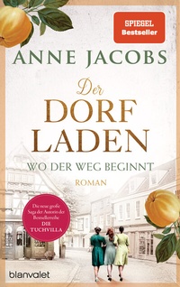 Enlarge image Cover: Der Dorfladen - Wo der Weg beginnt - Blanvalet