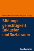 Cover: Bildungsgerechtigkeit, Inklusion und Sozialraum - Kohlhammer
