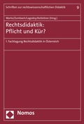 Cover: Rechtsdidaktik: Pflicht oder K&uuml;r? - Nomos