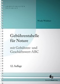 Cover: Geb&uuml;hrentabelle f&uuml;r Notare - Deutscher Notarverlag
