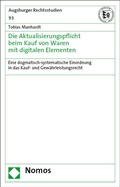 Cover: Die Aktualisierungspflicht beim Kauf von Waren mit digitalen Elementen - Nomos