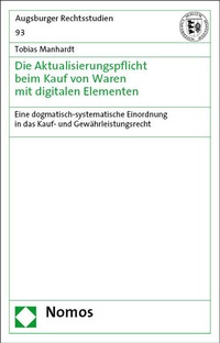Abbildung von: Die Aktualisierungspflicht beim Kauf von Waren mit digitalen Elementen - Nomos