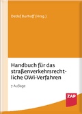 Cover: Handbuch f&uuml;r das stra&szlig;enverkehrsrechtliche OWi-Verfahren - ZAP