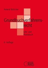 Enlarge image Cover: Grundbuchverfahrensrecht - Gieseking