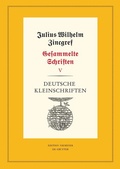 Cover: Julius Wilhelm Zincgref: Gesammelte Schriften / Deutsche Politische Schriften - De Gruyter