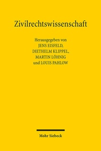 Abbildung von: Zivilrechtswissenschaft - Mohr Siebeck