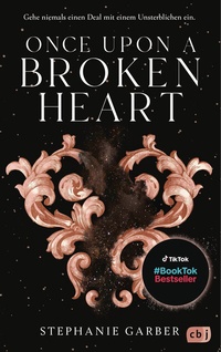 Enlarge image Cover: Once Upon a Broken Heart - cbj