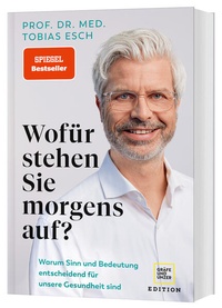 Enlarge image Cover: Wofür stehen Sie morgens auf? - Gräfe und Unzer Edition