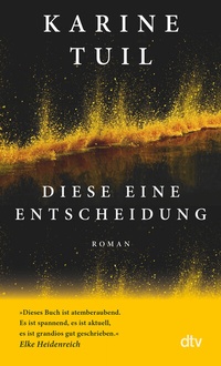 Enlarge image Cover: Diese eine Entscheidung - dtv