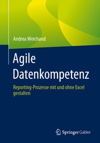 Enlarge image Cover: Agile Datenkompetenz - Springer Gabler