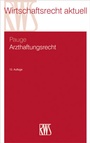 Cover: Arzthaftungsrecht - RWS