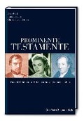 Cover: Prominente Testamente - Frankfurter Allgem.Buch