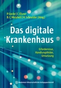Cover: Das digitale Krankenhaus - MWV Medizinisch Wissenschaftliche Verlagsgesellschaft