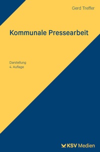 Abbildung von: Kommunale Pressearbeit - Kommunal- und Schul-Verlag