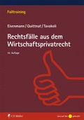 Cover: Rechtsf&auml;lle aus dem Wirtschaftsprivatrecht - C.F. M&uuml;ller