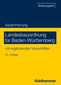 Abbildung von: Landesbauordnung für Baden-Württemberg - Kohlhammer