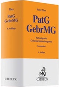 Cover: Patentgesetz, Gebrauchsmustergesetz: PatG, GebrMG - C.H.BECK