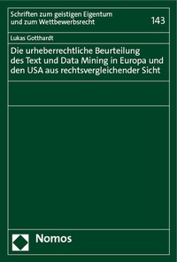 Abbildung von: Die urheberrechtliche Beurteilung des Text und Data Mining in Europa und den USA aus rechtsvergleichender Sicht - Nomos