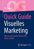 Cover: Quick Guide Visuelles Marketing - Springer Gabler