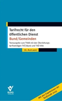 Abbildung von: Tarifrecht für den öffentlichen Dienst - Bund/Gemeinden - Bund-Verlag