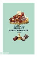 Cover: Der Duft von Schokolade - DuMont Buchverlag