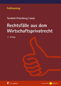 Abbildung von: Rechtsfälle aus dem Wirtschaftsprivatrecht - C.F. Müller