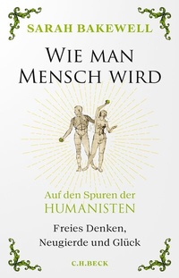 Enlarge image Cover: Wie man Mensch wird - C.H.BECK