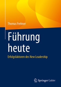 Abbildung von: Führung heute - Springer Gabler