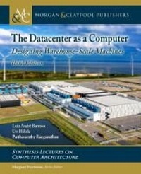 Enlarge image Cover: The Datacenter as a Computer - Morgan & Claypool Publishers