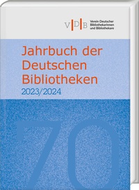 Abbildung von: Jahrbuch der Deutschen Bibliotheken 70 (2023/2024) - Harrassowitz Verlag