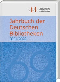 Abbildung von: Jahrbuch der Deutschen Bibliotheken 69 (2021/2022) - Harrassowitz Verlag