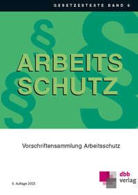 Abbildung von: Vorschriftensammlung Arbeitsschutz - DBB Verlag