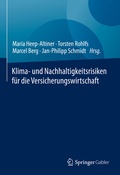 Cover: Klima- und Nachhaltigkeitsrisiken f&uuml;r die Versicherungswirtschaft - Springer Gabler