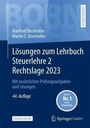 Bild: L&ouml;sungen zum Lehrbuch Steuerlehre 2 Rechtslage 2023 - Springer Gabler