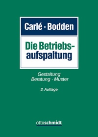 Abbildung von: Die Betriebsaufspaltung - Otto Schmidt Verlag