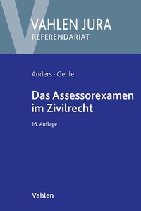 Abbildung von: Das Assessorexamen im Zivilrecht - Vahlen