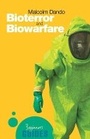 Cover: Bioterror and Biowarfare - Oneworld Publications
