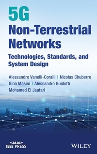 Enlarge image Cover: 5G Non-Terrestrial Networks - Wiley-IEEE Press