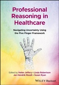 Cover: Professional Reasoning in Healthcare - Wiley-Blackwell