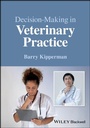 Cover: Decision Making in Veterinary Practice - Wiley-Blackwell