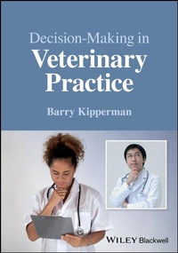 Enlarge image Cover: Decision Making in Veterinary Practice - Wiley-Blackwell