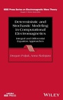 Cover: Deterministic and Stochastic Modeling in Computational Electromagnetics - Wiley-IEEE Press