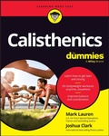 Cover: Calisthenics For Dummies - Wiley