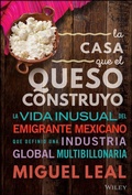 Cover: La Casa Que El Queso Construyo - Wiley