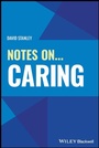 Cover: Notes On... Caring - Wiley-Blackwell