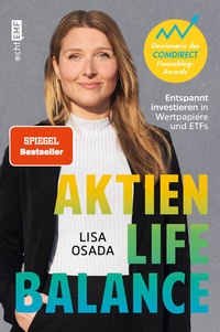 Abbildung von: Aktien-Life-Balance - Edition Michael Fischer / EMF Verlag