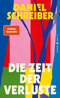 Abbildung von: Die Zeit der Verluste - Hanser Berlin