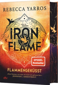 Abbildung von: Iron Flame - Flammengeküsst - dtv